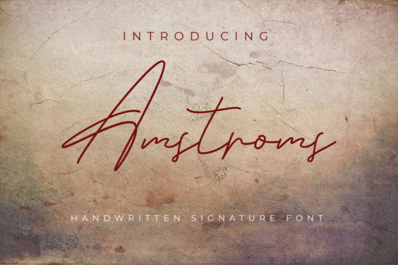 Amstroms: A Script Handwritten Font for Elegant Editorial Moments