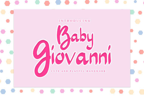Baby Giovanni Script Handwritten Font for Makers