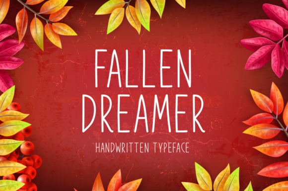 Fallen Dreamer: A Sweet Handwritten Font for Small Business Branding