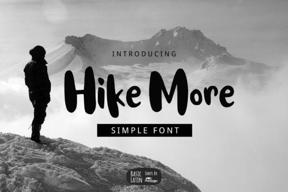 Hike More: A Bold Script Handwritten Font for Editorial Charm