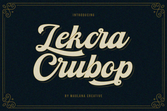 Lekcra Crubop: A Vintage Script Handwritten Font for Thoughtful Design