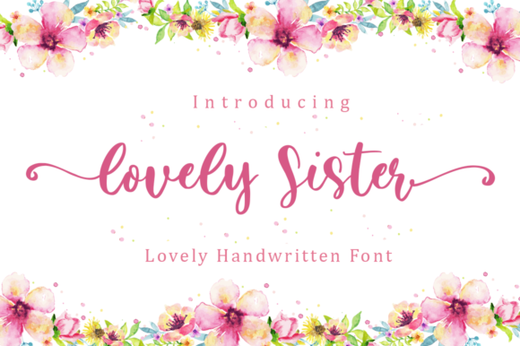 Lovely Sister: A Script Handwritten Font for Editorial Elegance