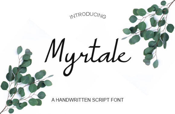 Myrtale: A Script Handwritten Font That Makes Campaigns Feel Human
