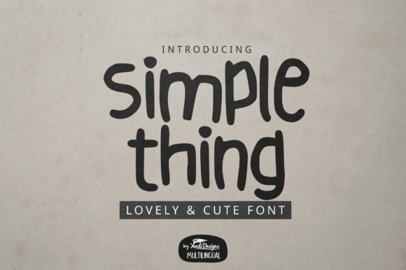 Simple Thing: A Script Handwritten Font for Warm, Authentic Editorial Design