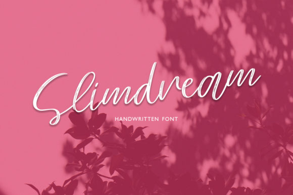 Slimdream: A Brush-Pen Script Handwritten Font for Real Branding