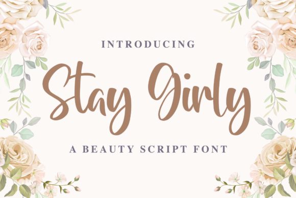 Stay Girly Font: Elegant Script Handwritten Typeface for Campaigns